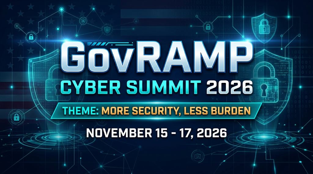 GovRAMP Cyber Summit 2026 event banner with dates November 15 to 17 and the theme More Security Less Burden